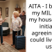 AITA – I banned my MIL from my house after initially agreeing she could live with us
