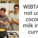 WIBTA for not using coconut milk in the curry?