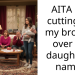 AITA For cutting off my brother over his daughter’s name?
