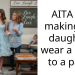 AITA for making my daughter wear a dress to a party