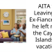 AITA for Leaving My Ex-Fiancé After he left me in the Cayman Islands on vacation!