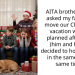 AITA brother in law asked my family to move our Christmas vacation we had planned after they (him and fiance) decided to honeymoon in the same city at same time.