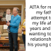 AITA for rejecting my father’s attempt to be in my life after 20 years and for not wanting to form a relationship with his young children?