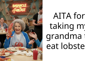 AITA for taking my grandma to eat lobster?