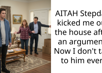 AITAH Stepdad kicked me out the house after an argument. Now I don’t talk to him ever.