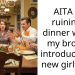 AITA for ruining a dinner where my brother introduced his new girlfriend