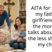 AITA for telling my father’s girlfriend that the more she talks about Jesus, the less she’ll see my child?
