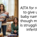 AITA for refusing to give up my baby name even though my sister is struggling with infertility?