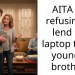 AITA for refusing to lend my laptop to my younger brother?