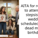 AITA for refusing to attend my stepsister’s wedding scheduled on my dead mom’s birthday?