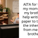 AITA for telling my mom to ask my brother to help writing the paper to transfer the inheritance from me to my brother ?
