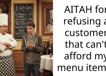 AITAH for refusing a customer that can’t afford my menu items?