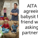 AITA for agreeing to babysit for my friend without asking my partner first?