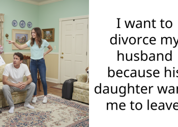 I want to divorce my husband because his daughter wants me to leave
