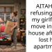 AITAH for refusing to let my girlfriend move into my house after she lost her apartment?