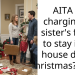 AITA for charging my sister’s family to stay in my house during Christmas?UPDATE