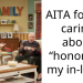 AITA for not caring about “honoring” my in-laws?