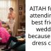 AITAH for not attending my best friend’s wedding because of the dress code?