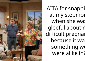 AITA for snapping at my stepmom when she was gleeful about my difficult pregnancy because it was something we were alike in?