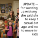 UPDATE — AITAH for wanting to break up with my GF when she said she wanted to keep things casual 8 months ago and now wants to move in with her kids?