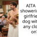 AITA For showering my girlfriend’s dog without any clothes on?