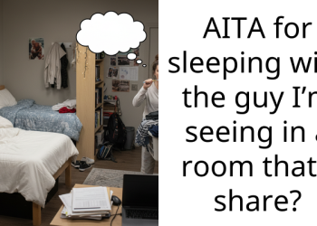 My Sister Freaked Out Because I Had My Boyfriend Over in My Own Bedroom