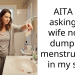 Wife keeps using my sink to dump her menstrual cup and calls me ridiculous for complaining