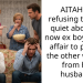 AITAH for refusing to keep quiet about my now ex boyfriends affair to protect the other woman from her husband?