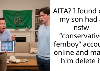 AITA? I found out my son had a nsfw “conservative femboy” account online and made him delete it