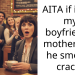 AITA if i I tell my boyfriend’s mother that he smokes crack?