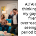 AITAH for thinking that my gay best friend overreacted to seeing my period blood?