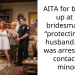 AITA for blowing up at my bridesmaid for “protecting” her husband… who was arrested for contacting minors?