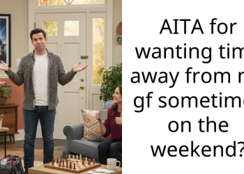 AITA for wanting time away from my gf sometimes on the weekend?