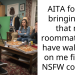 AITA for not bringing up that my roommate may have walked in on me filming NSFW content?
