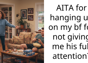 AITA for hanging up on my bf for not giving me his full attention?