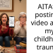 AITAfor posting a video about my childhood trauma?