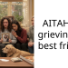 AITAH for grieving my best friend?