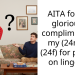 AITA for not gloriously complimenting my (24m) gf (24f) for putting on lingerie?