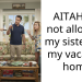 AITAH for not allowing my sister use my vacation home