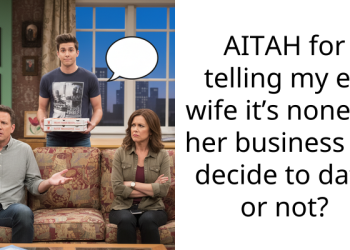 AITAH for telling my ex wife it’s none of her business if I decide to date or not?