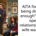 AITA for “not being discreet enough” in the open relationship my wife wanted?