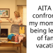 AITA for confronting my mom after being left out of family vacation?