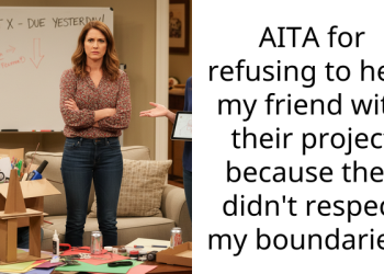 AITA for refusing to help my friend with their project because they didn’t respect my boundaries?