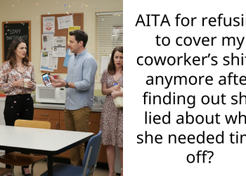AITA for refusing to cover my coworker’s shifts anymore after finding out she lied about why she needed time off?
