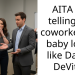 AITA for telling my coworker her baby looks like Danny DeVito?