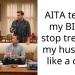 AITA telling my BIL to stop treating my husband like a child