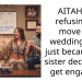 AITAH for refusing to move my wedding date just because my sister decided to get engaged?