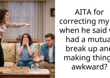 AITA for correcting my ex when he said we had a mutual break up and making things awkward?