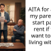 AITA for asking my parents to start paying rent if they want to keep living with me?