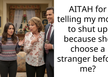 AITAH for telling my mom to shut up because she choose a stranger before me?